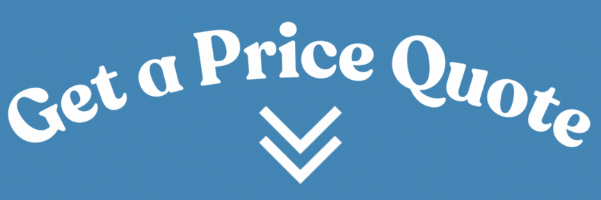 Get a Price Quote