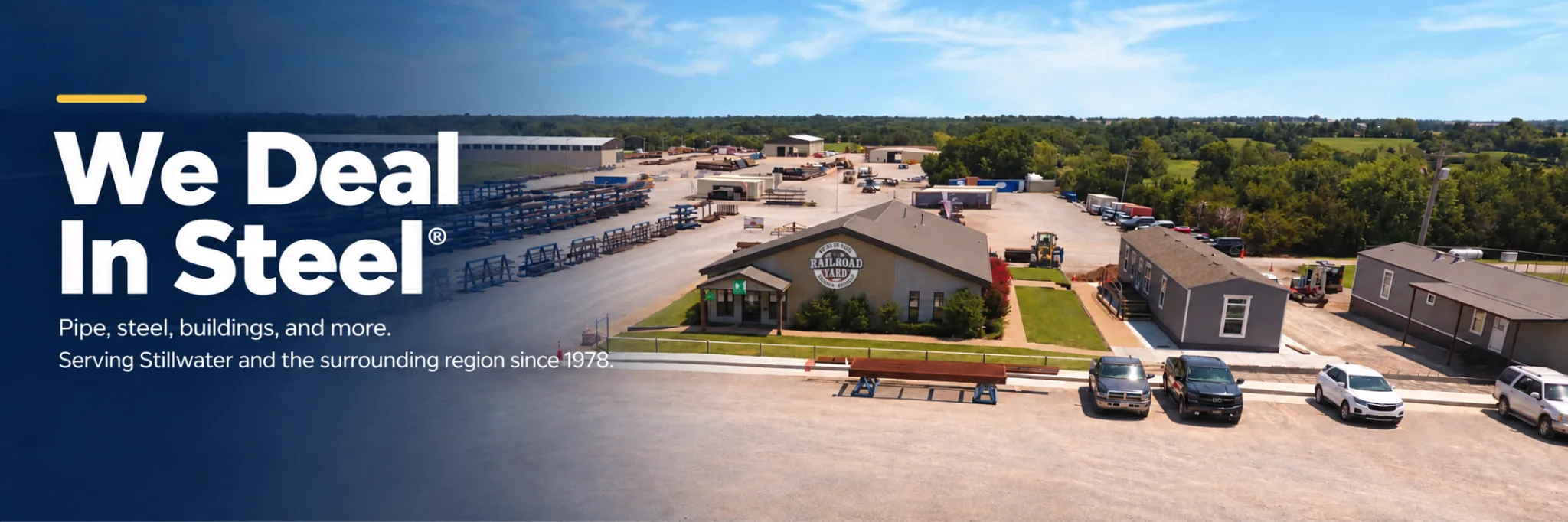 The Railroad Yard steel supply yard in Stillwater, Oklahoma — We Deal in Steel